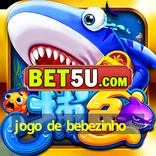 jogo de bebezinho